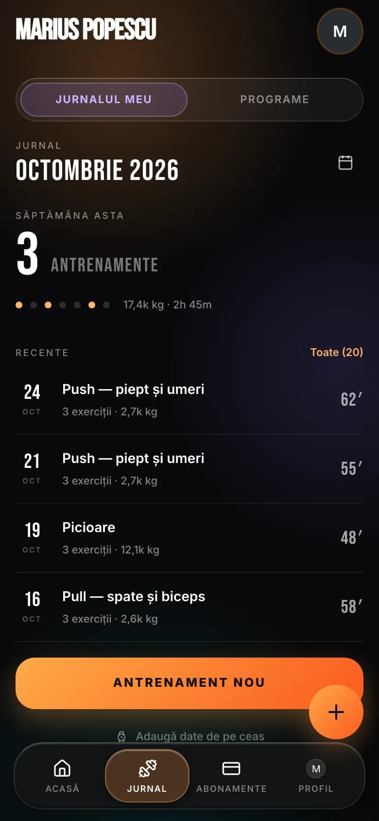 Jurnalul: octombrie 2026, 3 antrenamente săptămâna asta, lista antrenamentelor recente