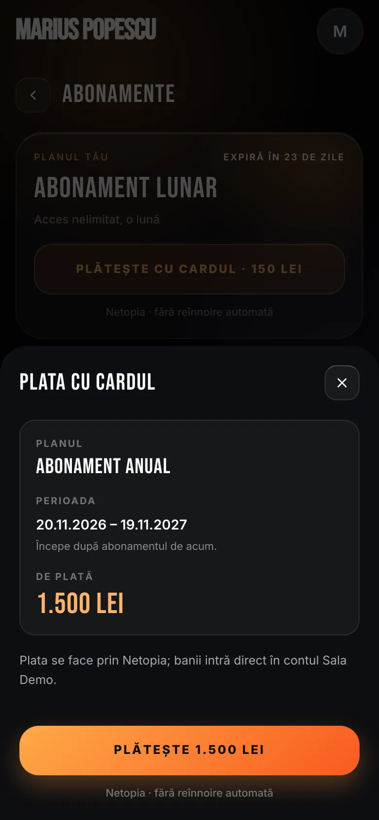 Plata cu cardul: abonament anual, perioada 20.11.2026 – 19.11.2027, de plată 1.500 lei, prin Netopia, direct în contul Sala Demo